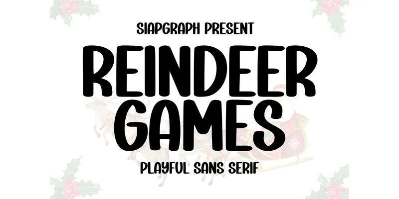 Reindeer Games Font by SiapGraph — Sans Serif Font