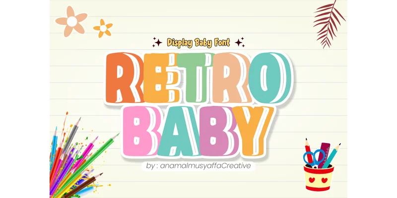 Retro Baby Font by anamalmusyaffaCreative — Display Font