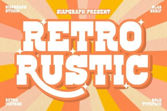 Retro Rustic by SiapGraph — Slab Serif Font