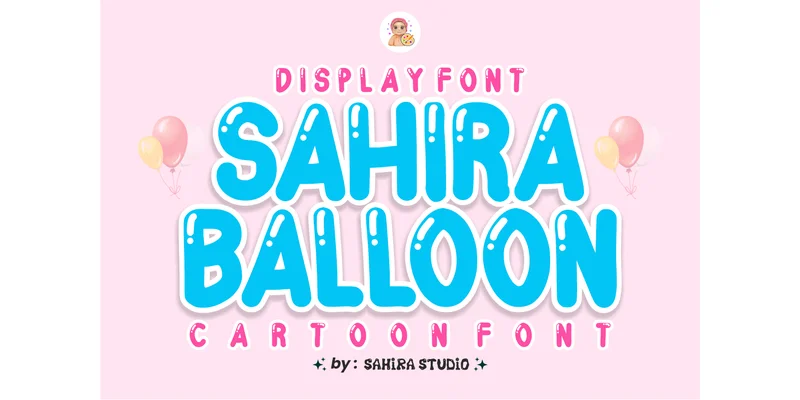 Sahira Balloon Font by Sahira Studio — Display Font