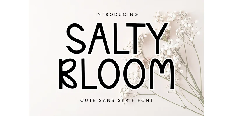 Salty Bloom Font by Letterayu — Display Font