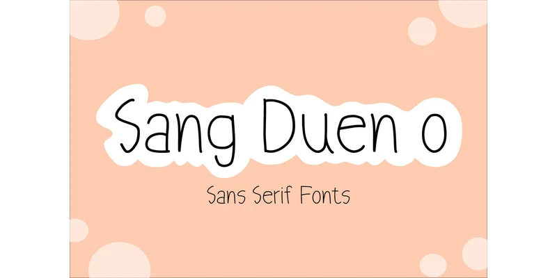 Sang Duen O Font by TanoiCartoonist — Sans Serif Font
