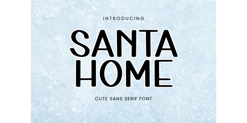 Santa Home Font by Letterayu — Display Font