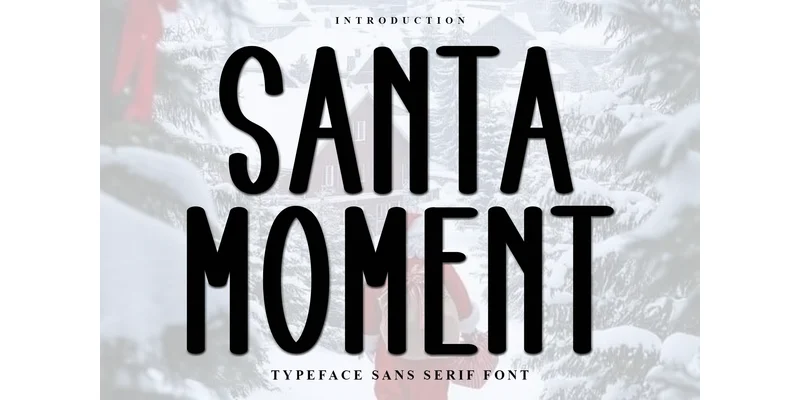 Santa Moment Font by FreshTypeINK — Display Font