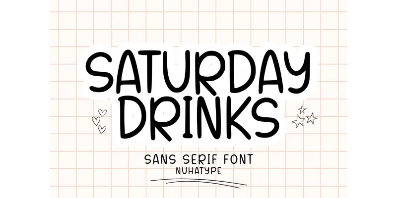Saturday Drinks Font by Nuhatype — Sans Serif Font