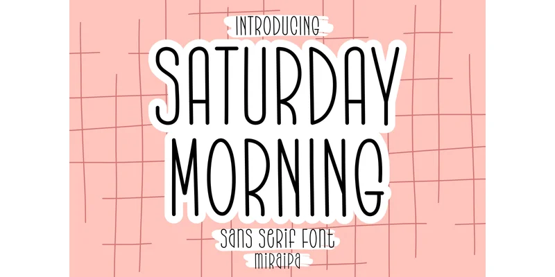 Saturday Morning Font by miraipa — Sans Serif Font
