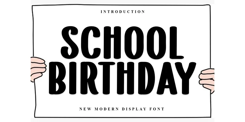 School Birthday Font by PiPi Creative — Display Font