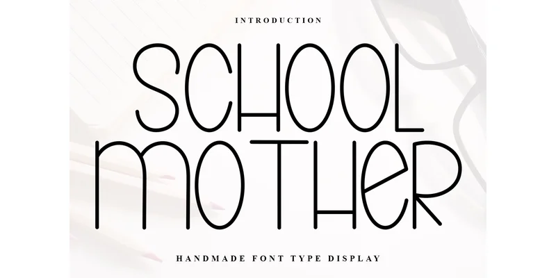 School Mother Font by Inermedia STUDIO — Display Font