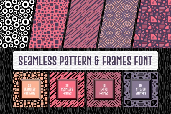 Seamless Pattern & Frames by Situjuh — Dingbats Font