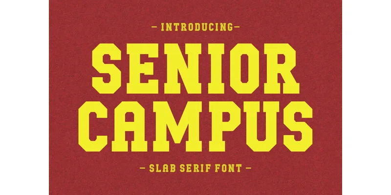 Senior Campus Font by Eightde by Eightde — Slab Serif Font