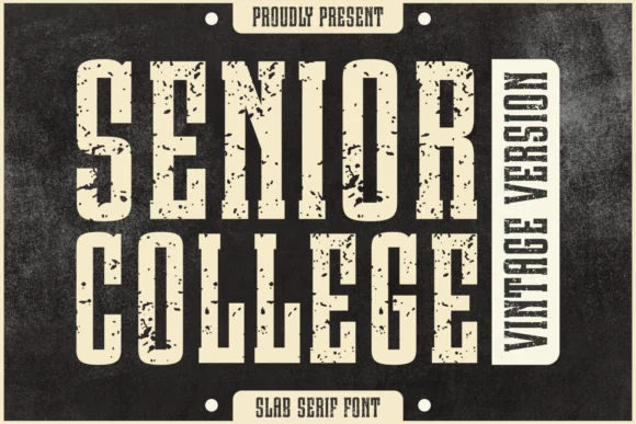 Senior College Vintage by Jasm (7NTypes) — Slab Serif Font