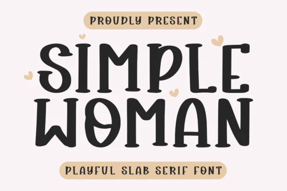 Simple Woman by CraftedType Studio — Slab Serif Font