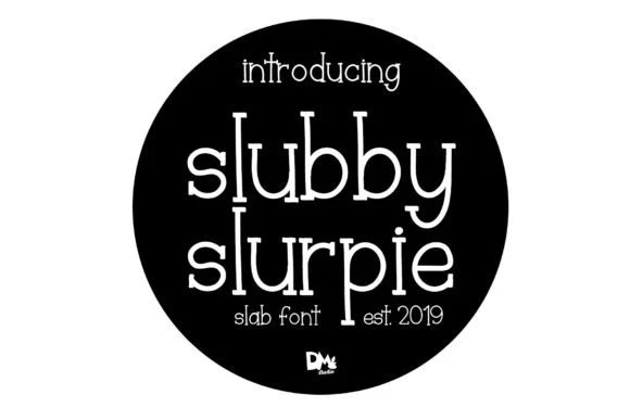 Slubby Slurpie by Sharon ( DmStudio ) — Slab Serif Font