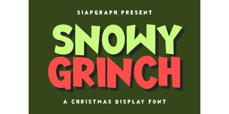 Snowy Grinch Font by SiapGraph — Display Font