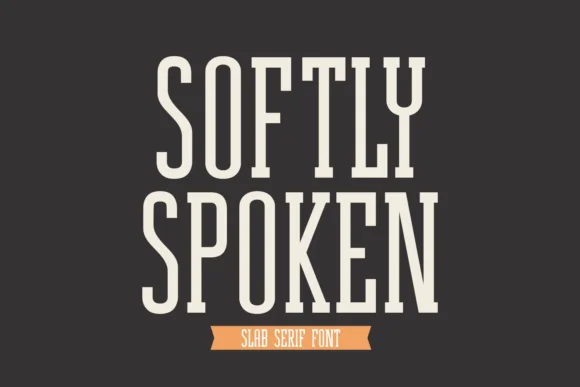 Softly Spoken by Anto (7NTypes) — Slab Serif Font