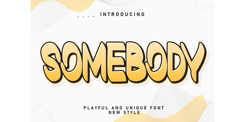 Somebody Font by william jhordy — Display Font