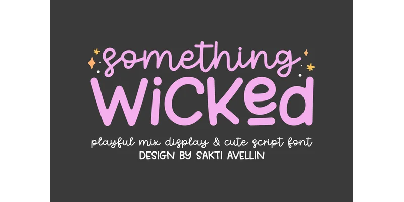 Something Wicked Font by Sakti Avellin — Display Font