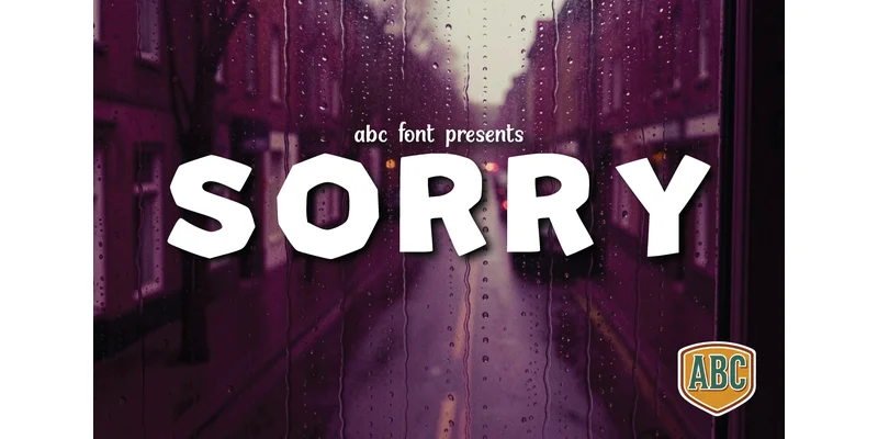 Sorry Font by ABC Font — Display Font
