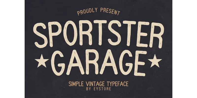 Sportster Garage Font by Eystore by Eystore — Sans Serif Font
