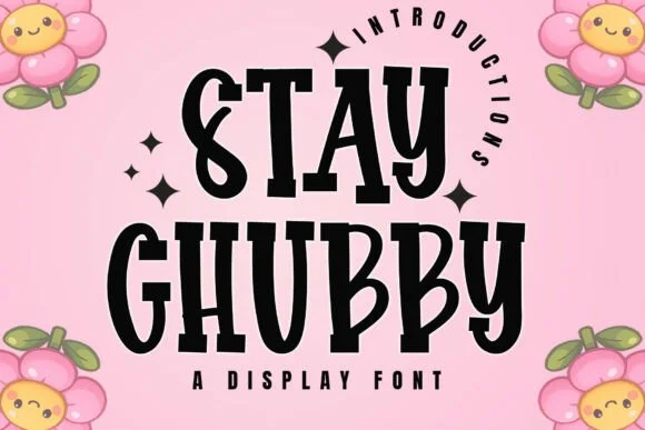 Stay Chubby by Bintang Studio — Slab Serif Font