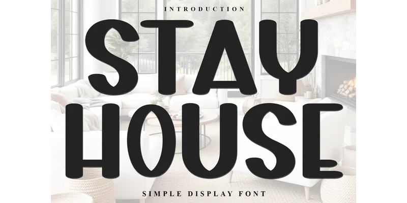 Stay House Font by FreshTypeINK — Display Font