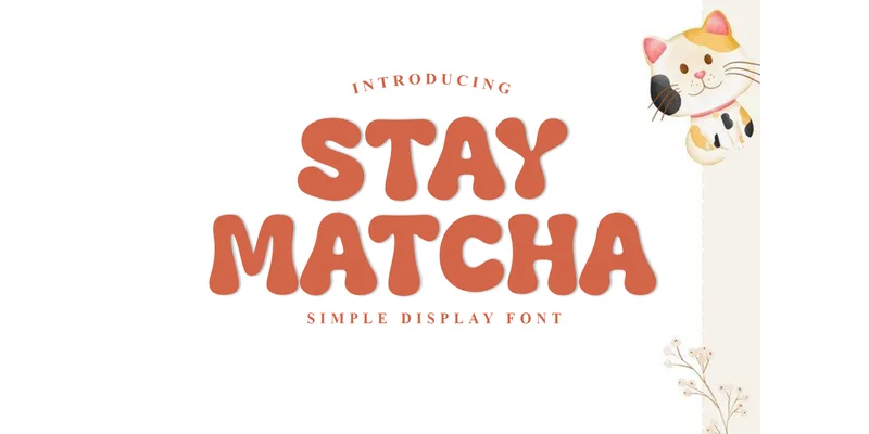 Stay Matcha Font by PiPi Creative — Display Font