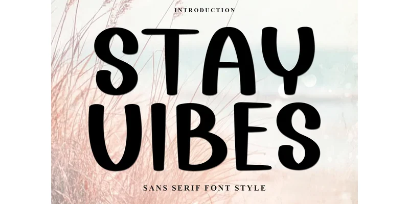 Stay Vibes Font by PiPi Creative — Display Font