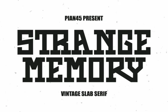 Strange Memory by Pian45 — Slab Serif Font