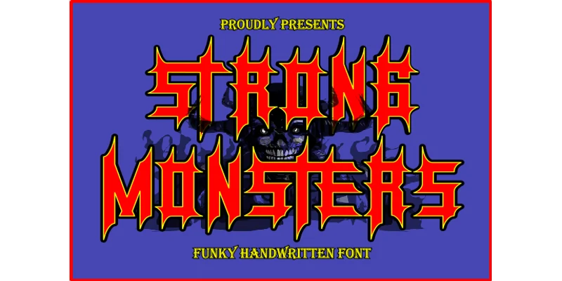 Strong Monsters Font by teguh pranata by teguh pranata β Blackletter Font