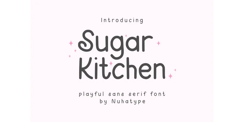 Sugar Kitchen Font by Nuhatype — Sans Serif Font