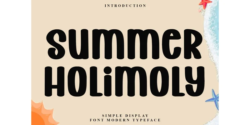 Summer Holimoly Font by PiPi Creative — Display Font