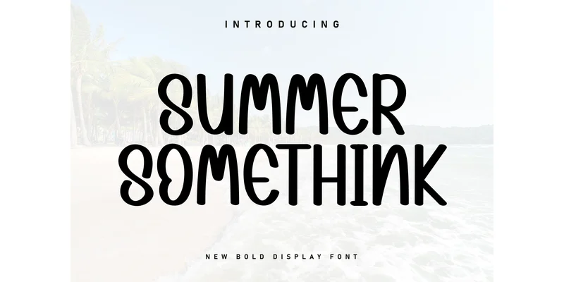 Summer Somethink Font by Berkah Shop — Display Font