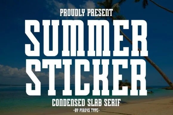 Summer Sticker by Pian45 — Slab Serif Font