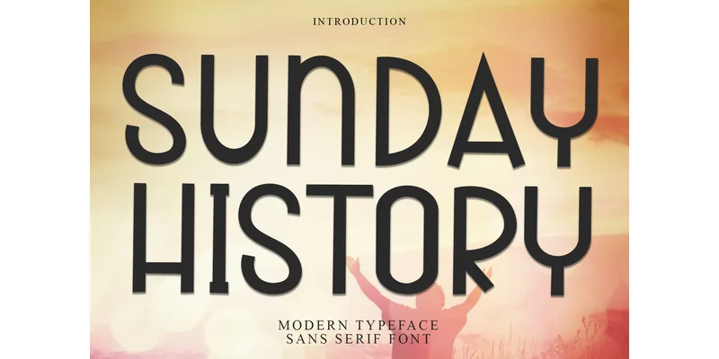 Sunday History Font by FreshTypeINK — Sans Serif Font