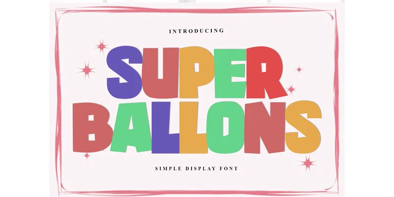 Super Ballons Font by PiPi Creative — Display Font
