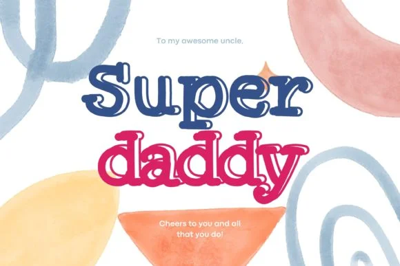 Super Daddy by PJ Fonttein — Slab Serif Font