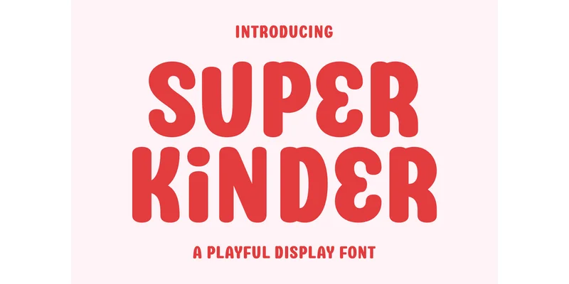 Super Kinder Font by Eightde — Display Font