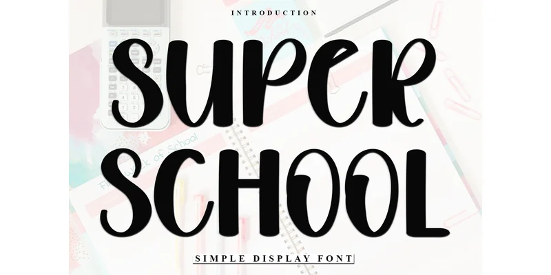 Super School Font by FreshTypeINK — Display Font