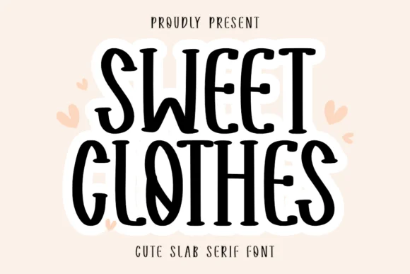Sweet Clothes by CraftedType Studio — Slab Serif Font