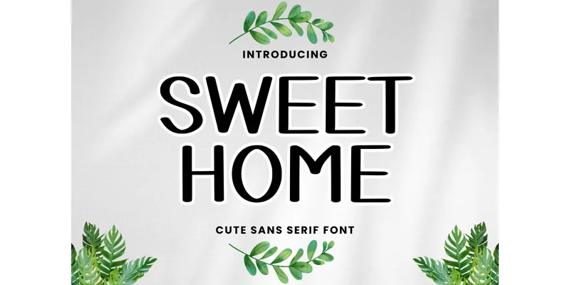 Sweet Home Font by Letterayu — Sans Serif Font