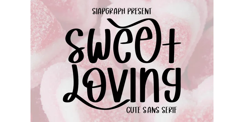 Sweet Loving Font by SiapGraph — Sans Serif Font
