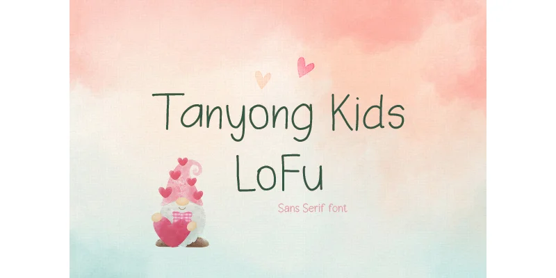 Tanyong Kids Lofu Font by TanoiCartoonist — Sans Serif Font