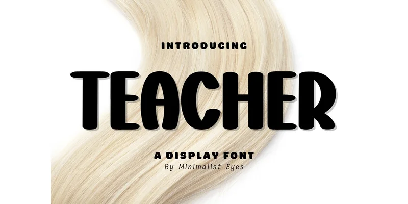 Teacher Font by Minimalist Eyes — Display Font