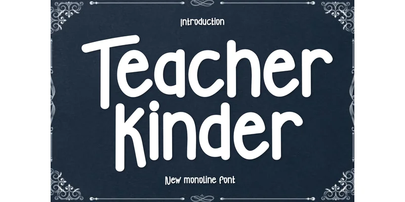 Teacher Kinder Font by PiPi Creative — Display Font