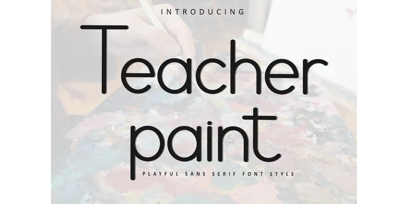 Teacher Paint Font by FreshTypeINK — Sans Serif Font