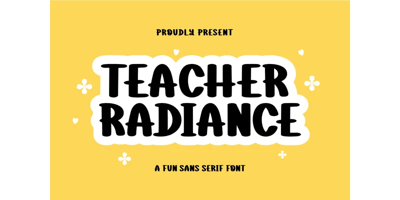 Teacher Radiance Font by Funtype Co. — Sans Serif Font
