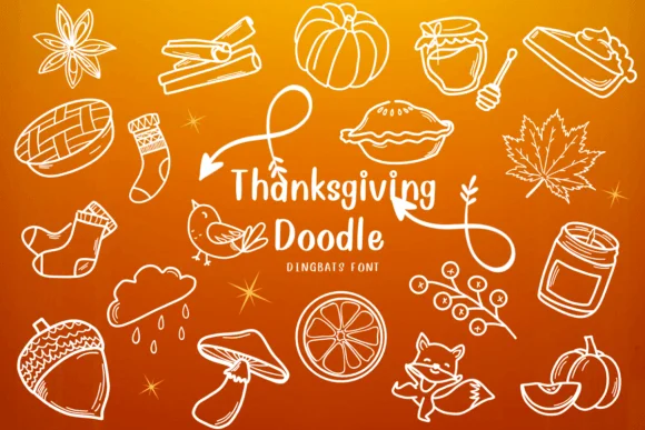 Thanksgiving Doodle by CHANOK — Dingbats Font