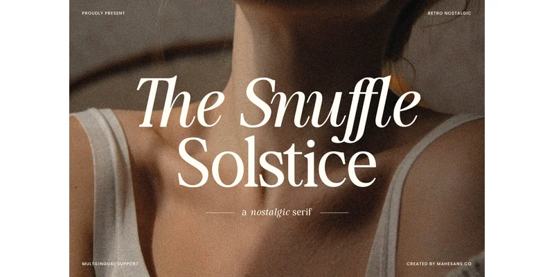 The Snuffle Solstice Font by Mahesans Co — Serif Font