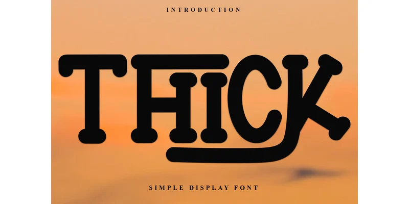 Thick Font by FreshTypeINK — Display Font