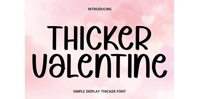Thicker Valentine Font by PAYJHOshop — Display Font